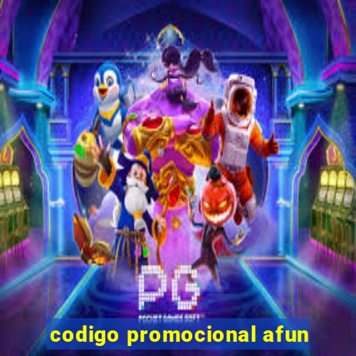 codigo promocional afun